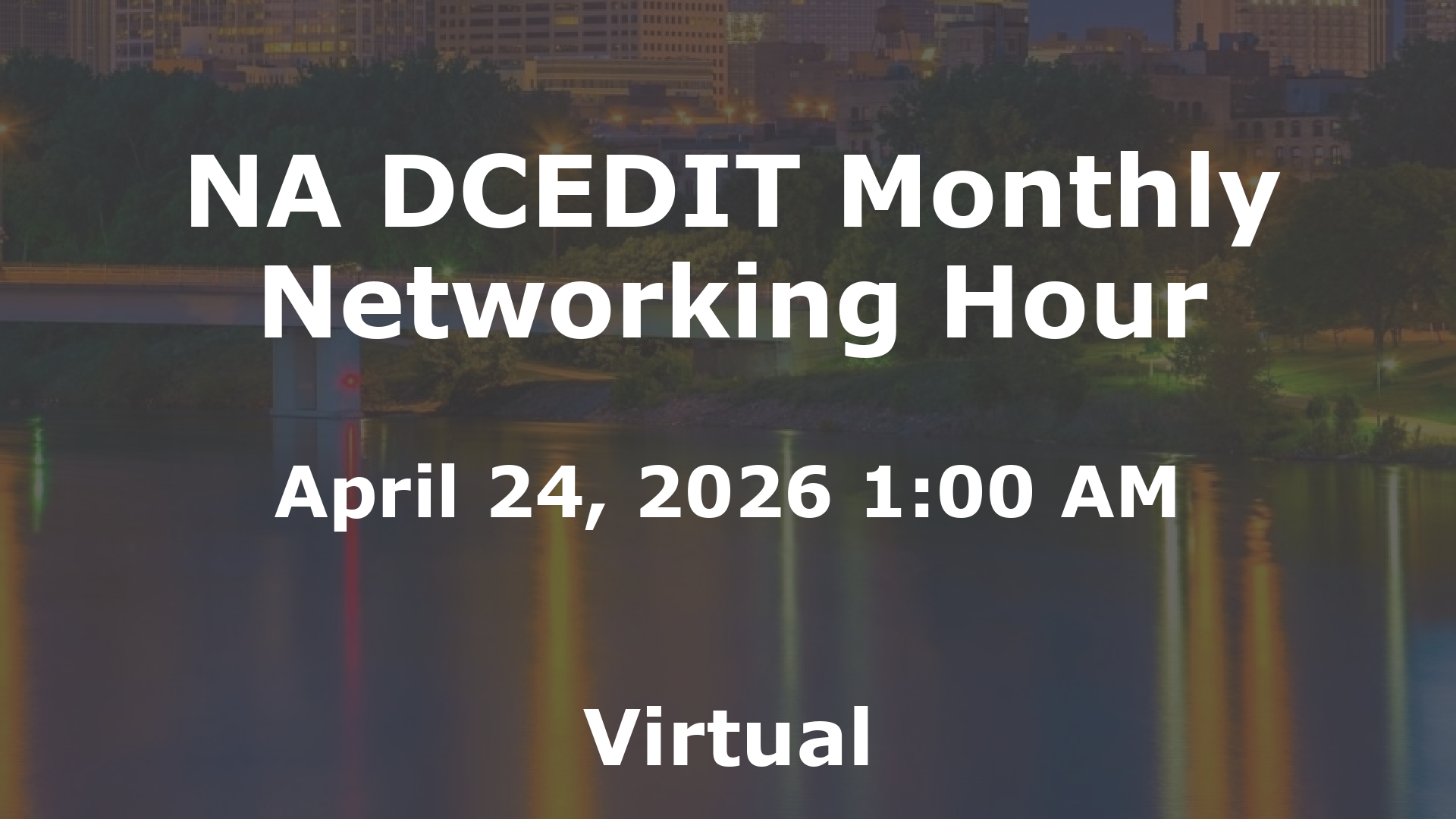 NA DCEDIT Monthly Networking Hour event image